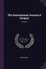 The International Journal of Surgery; Volume 5 - Anonymous