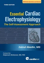 Essential Cardiac Electrophysiology, Third Edition - Zainul Abedin