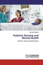 Pediatric Nursing and Mental Health - Hamideh Yaghoobi