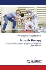 Schroth Therapy - Lehnert-Schroth Hans-Rudolf Wei Christa