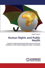 Human Rights and Public Health - Begna Dugassa