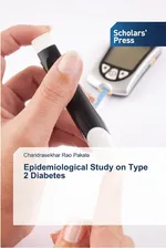 Epidemiological Study on Type 2 Diabetes - Chandrasekhar Rao Pakala