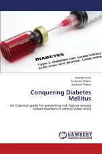 Conquering Diabetes Mellitus - Deepak Lone