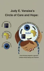 Circle of Care and Hope - DNP MS MA APRN-PMHNP Dr Judy E Vansiea