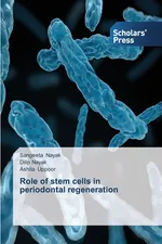 Role of stem cells in periodontal regeneration - Sangeeta Nayak
