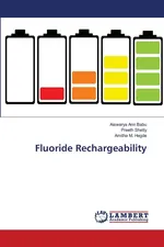 Fluoride Rechargeability - Aiswarya Ann Babu