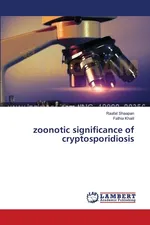zoonotic significance of cryptosporidiosis - Raafat Shaapan