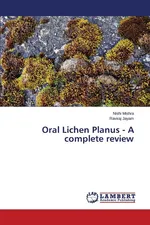 Oral Lichen Planus - A complete review - Nishi Mishra