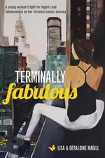 Terminally Fabulous - Geraldine Violet Magill