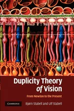 Duplicity Theory of Vision - Bj Rn Stabell