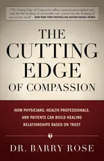 The Cutting Edge of Compassion - Barry Rose