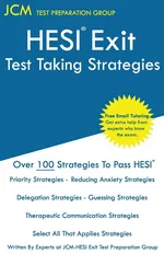 HESI Exit Test Taking Strategies - Preparation Group JCM-HESI Exit Test