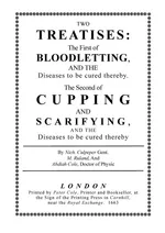 Bloodletting and Cupping - Nicholas Culpeper