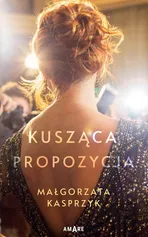 Kusząca propozycja - Małgorzata Kasprzyk