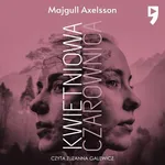 Kwietniowa czarownica - Majgull Axelsson