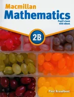 Macmillan Mathematics 2B Książka ucznia + eBook - Paul Broadbent