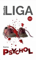 Psychol. Karma 18+ - Monika Liga