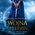 Wojna o Ferrin - Katarzyna Michalak