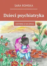 Dzieci psychiatryka - Sara Romska