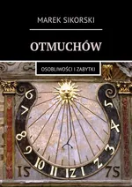 Otmuchów - Marek Sikorski