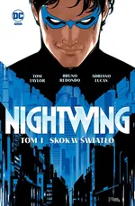 Nightwing Skok w miasto Tom 1 - Tom Taylor