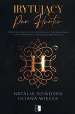 Irytujący pan Hunter - Natalia Dziadura