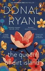 The Queen of Dirt Island - Donal Ryan