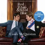 Red, White &amp; Royal Blue (wyd. filmowe) - Casey McQuiston