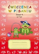 Ćwiczenia w pisaniu. Zeszyt 4 6-7 lat - Beata Guzowska