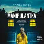 Manipulantka - Sonia Rosa
