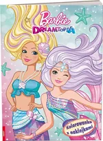Barbie Dreamtopia Kolorowanka Z Naklejkami