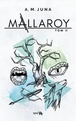 Mallaroy - A.M. Juna