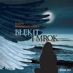 Błękit i mrok - Agata Niedroszlańska
