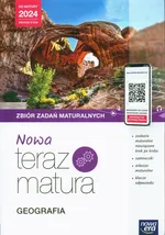 Nowa Teraz Matura Geografia Zbiór zadań maturalnych Do matury 2024 - Violetta Feliniak