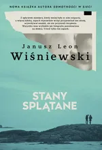 Stany splątane - Wiśniewski Janusz Leon