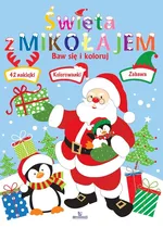 Święta z Mikołajem Baw się i koloruj - Monika Matusiak