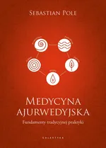 Medycyna ajurwedyjska - Sebastian Pole