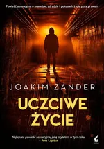 Uczciwe życie - Joakim Zander