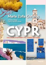 Cypr. Halloumi, pustynny pył i tańce do rana - Christou Maria Zofia