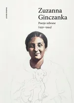 Poezje zebrane (1931-1944) - Zuzanna Ginczanka