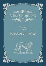 Pies Baskerville'ów - Arthur Conan Doyle