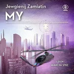 My - Jewgienij Zamiatin
