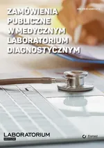 Zamówienia publiczne w medycznym laboratorium diagnostycznym - Dawid Pantak