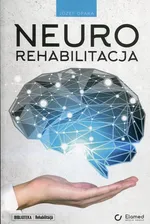 Neurorehabilitacja - Józef Opara