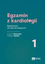 Egzamin z kardiologii 1. - Grzegorz Opolski