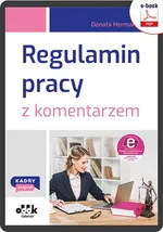 Regulamin pracy z komentarzem (e-book z suplementem elektronicznym) - Donata Hermann