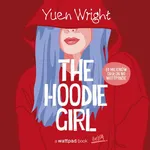 The Hoodie Girl - Yuen Wright