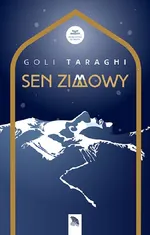 Sen zimowy - Taraghi Goli