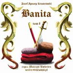 Banita. Tom II - Józef Ignacy Kraszewski