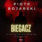 Biegacz - Piotr Bojarski